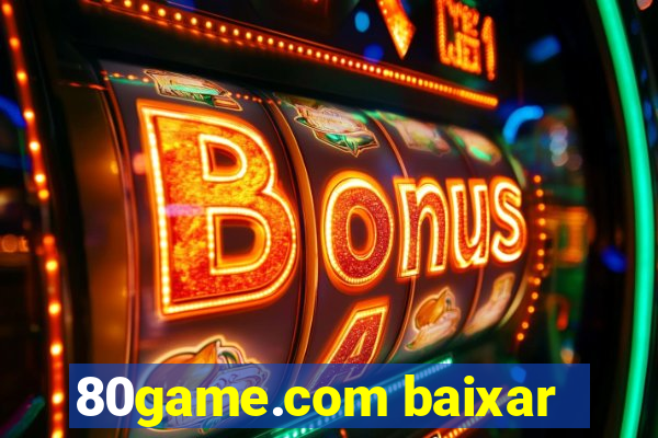 80game.com baixar